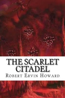 The Scarlet Citadel by Edibooks