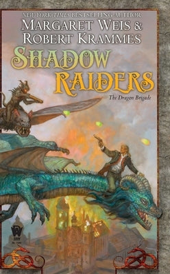 Shadow Raiders by Weis, Margaret