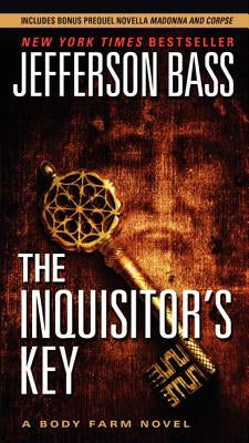 The Inquisitor's Key by Bass, Jefferson