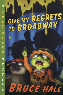 Give My Regrets to Broadway by Hale, Bruce