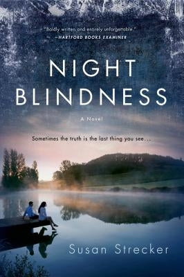 Night Blindness by Strecker, Susan