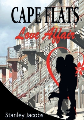 Cape Flats Love Affair by Jacobs, Stanley