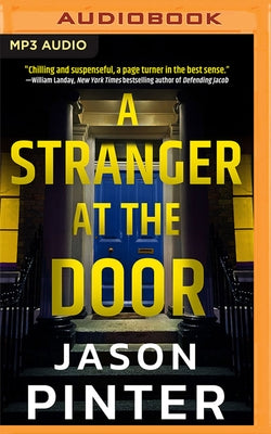 A Stranger at the Door by Pinter, Jason