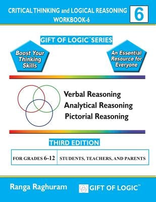 Critical Thinking and Logical Reasoning Workbook-6 by Raghuram, Ranga