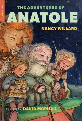 The Adventures of Anatole by Willard, Nancy