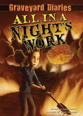 All in a Night's Work: Book 6 by Specter, Baron