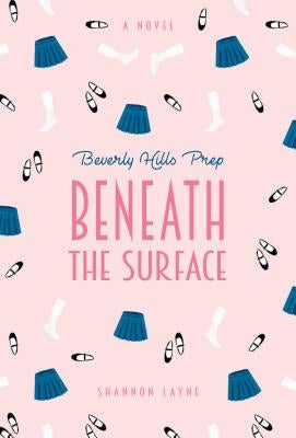 Beneath the Surface #2 by Layne, Shannon