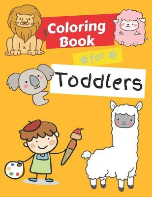 Coloring Books for Toddlers: Animals Coloring Book Kids Activity Book - Children Activity Books for Kids Ages 2-4, 4-8 by Woods, Ralp T.