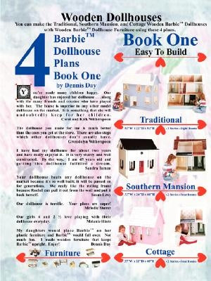 Barbie Dollhouse Plans Book One by Day, Dennis