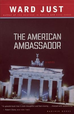 The American Ambassador by Just, Ward