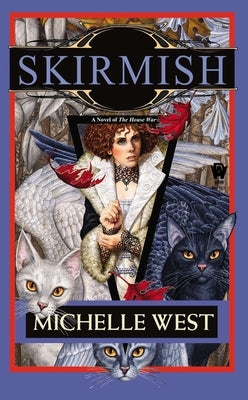 Skirmish by West, Michelle