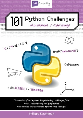 101 Python Challenges with Solutions / Code Listings by Kerampran, Philippe