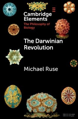 The Darwinian Revolution by Ruse, Michael