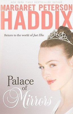 Palace of Mirrors, 2 by Haddix, Margaret Peterson