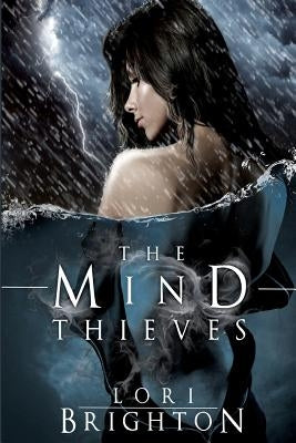 The Mind Thieves by Brighton, Lori