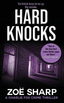 Hard Knocks: #03: Charlie Fox Crime Mystery Thriller Series by Sharp