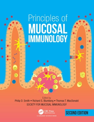 Principles of Mucosal Immunology by Society for Mucosal Immunology