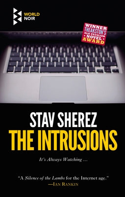 The Intrusions by Sherez, Stav