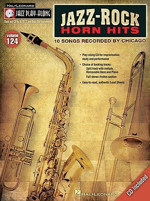 Jazz-Rock Horn Hits: 10 Songs Recorded by Chicago [With CD (Audio)] by Chicago