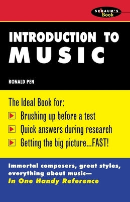Schaum's Outline of Introduction to Music by Pen, Ronald