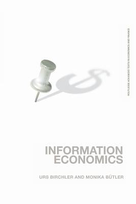 Information Economics by Birchler, Urs