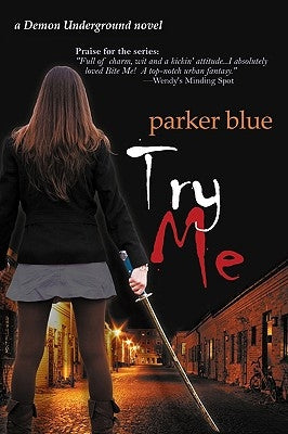 Try Me by Blue, Parker