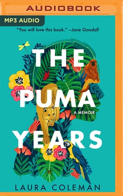 The Puma Years: A Memoir by Coleman, Laura