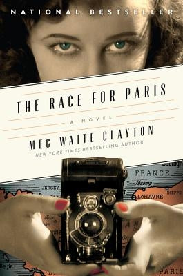 The Race for Paris by Clayton, Meg Waite