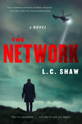 The Network by Shaw, L. C.