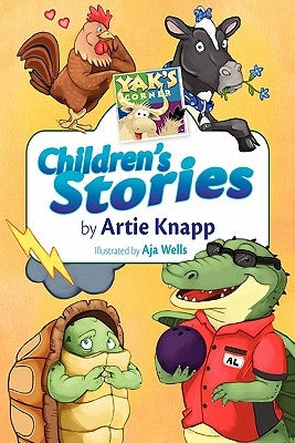 Yak's Corner: Children's Stories by Artie Knapp by Knapp, Artie