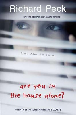 Are You in the House Alone? by Peck, Richard