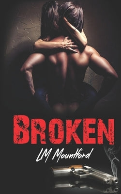 Broken by Mountford, L. M.