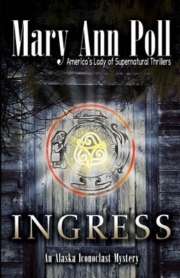 Ingress by Poll, Mary Ann