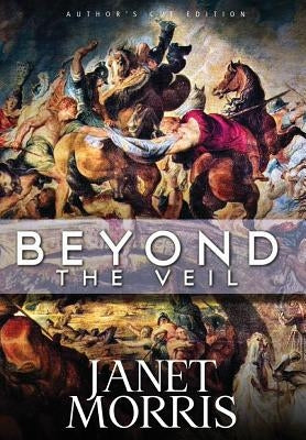 Beyond the Veil by Morris, Janet E.