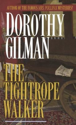 The Tightrope Walker by Gilman, Dorothy