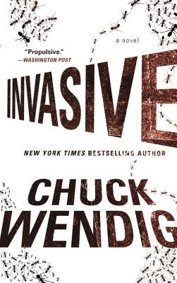 Invasive by Wendig, Chuck