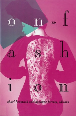 On Fashion by Benstock, Shari