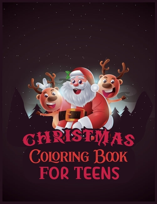 Christmas Coloring Book For Teens: Activity Coloring Book for Adults and Teens: 8.5x 11 Inches by Journal, Second Language