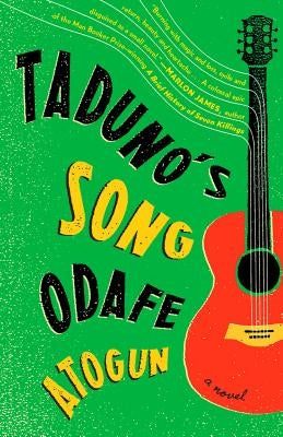 Taduno's Song by Atogun, Odafe