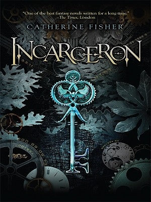 Incarceron by Fisher, Catherine