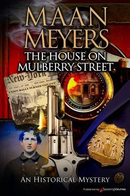 The House on Mulberry Street by Meyers, Maan