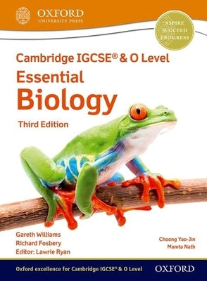 Cambridge Igcse and O Level Essential Biology: Student Book 3rd Edition Set by Ryan