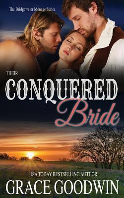 Their Conquered Bride by Goodwin, Grace