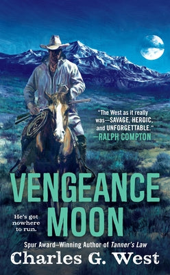 Vengeance Moon by West, Charles G.