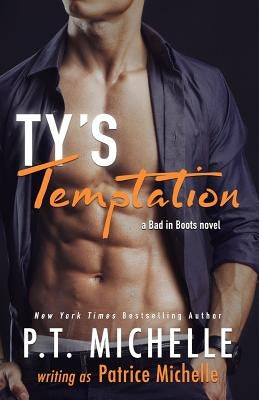 Ty's Temptation by Michelle, Patrice