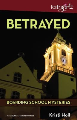 Betrayed by Holl, Kristi