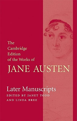 Later Manuscripts by Austen, Jane