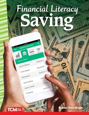 Financial Literacy: Saving by Price-Wright, Heather