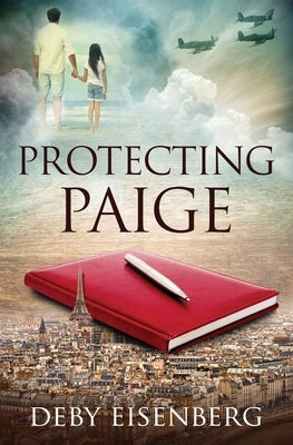 Protecting Paige by Eisenberg, Deby