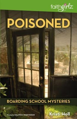 Poisoned by Holl, Kristi